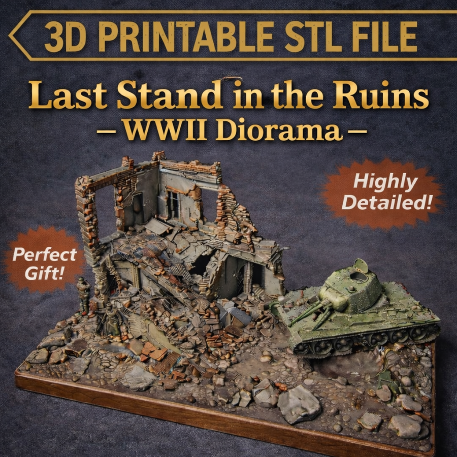«Останній рубіж у руїнах» — WWII діорама | STL файл для 3D друку | Instant Download «Останній рубіж у руїнах» — WWII діорама | STL файл для 3D друку | Instant Download