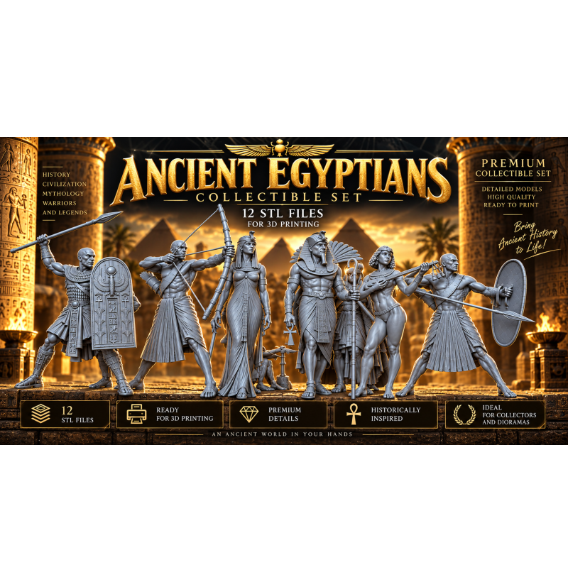 Ancient Egyptians — Collectible Set | 12 STL Files for 3D Printing
