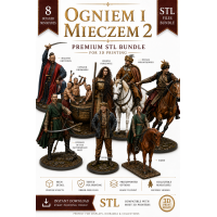 By Fire and Sword 2 Premium STL Bundle for 3D Printing