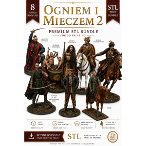 By Fire and Sword 2 Premium STL Bundle for 3D Printing