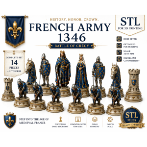 French Army of 1346 — Battle of Crécy Chess Set STL Files for 3D Printing